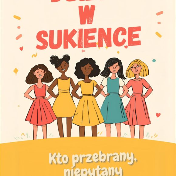 Dzień Kobiet – “Dniem w sukience”